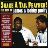 James & Bobby Purify - Shake A Tail Feather! The Best Of '2009