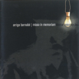 Arrigo Barnabe - Missa In Memoriam Itamar Assumpcao '2006