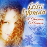 Celtic Woman - A Christmas Celebration '2006