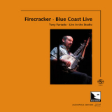 Tony Furtado - Firecracker (Audiophile Edition SEA) '2019