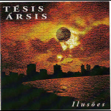 Tesis Arsis - Ilusoes '2002