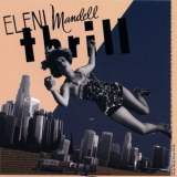 Eleni Mandell - Thrill '2000