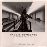 Pascal Comelade - Compassió Pel Dimoni '2008