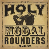 The Holy Modal Rounders - 1 & 2 '1964