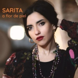 Sarita - A flor de piel '2022