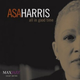 Asa Harris - All in Good Time '2006