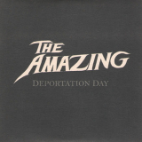 The Amazing - Deportation Day '2009