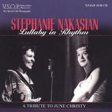 Stephanie Nakasian - Lullaby in Rhythm: A Tribute to June Christy '2002