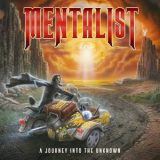 Mentalist - A Journey Into The Unknown '2021