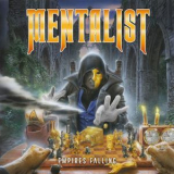 Mentalist - Empires Falling '2022