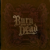 Bury Your Dead - Beauty And The Breakdown '2006