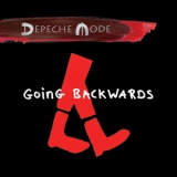 Depeche Mode - Going Backwards '2017