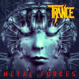 Trance - Metal Forces '2021