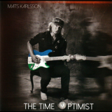 Mats Karlsson - The Time Optimist '2019