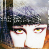 Coptic Rain - The Last World '2000