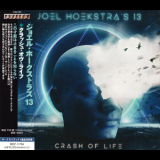 Joel Hoekstra's 13 - Crash Of Life '2023