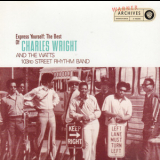 Charles Wright & The Watts 103rd St Rhythm Band - Express Yourself: The Best Of Charles Wright & The Watts 103rd Street Rhythm Band '1993