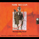 Bansigu Big Band - Now We Can '1997
