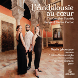 Francisco Soriano - L' Andalousie au coeur: The Complete Spanish Songs of Pauline Viardot '2023