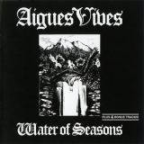 Aigues Vives - Water Of Seasons '1981