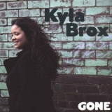 Kyla Brox - Gone '2007