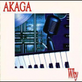 Akaga - Why '1994