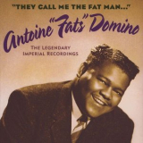 Fats Domino - They Call Me the Fat Man: The Legendary Imperial Recordings '1991