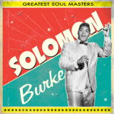 Solomon Burke - Greatest Soul Masters '2013