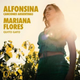 Mariana Flores - Alfonsina: Canciones argentinas '2023