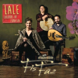 Ensemble FisFuz - Lale - Colours of Eurasia '2023