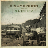 Bishop Gunn - Natchez '2018