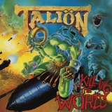 Talion - Killing The World '2022