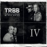 Tobacco Road Blues Band - IV '2023