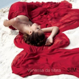 Vanessa Da Mata - Sim '2007