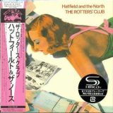 Hatfield & The North - The Rotters' Club '1975