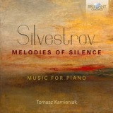 Tomasz Kamieniak - Silvestrov: Melodies of Silence '2019