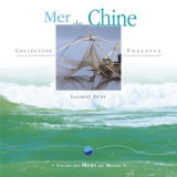 Laurent Dury - Toutes les mers du monde: mer de chine '2006