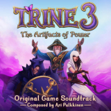 Ari Pulkkinen - Trine 3: The Artifacts of Power (Original Game Soundtrack) '2015