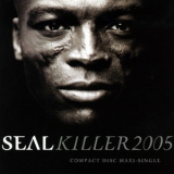 Seal - Killer [CDS] '2005