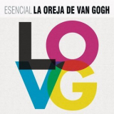 La Oreja de Van Gogh - Esencial La Oreja de Van Gogh '2021