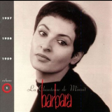 Barbara - La Chanteuse de minuit [Ma Plus Belle Histoire D'Amour... C'Est Vous - Vol.1 - 1957-1958-1959] '1992