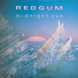 Redgum - Midnight Sun '1986