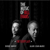 Alain Jean-Marie & Diego Imbert - Interplay - The Music of Bill Evans '2020