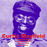 Curtis Mayfield - 1990-07-07, Summerstage, New York, NY '1990