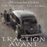 Alessandro Galati - Traction Avant '1995