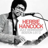 Herbie Hancock - 1973-03-22, Jazz Workshop, Boston, MA '1973