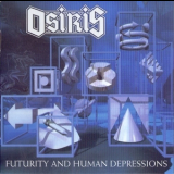 Osiris - Futurity And Human Depressions '2015