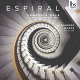 Camerata Gala & Alejandro Munoz - Espiral '2020