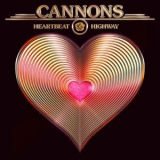 Cannons - Heartbeat Highway '2023