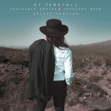 KT Tunstall - Invisible Empire / Crescent Moon '2013